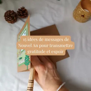 15 idées de messages de Nouvel An pour transmettre gratitude et espoir